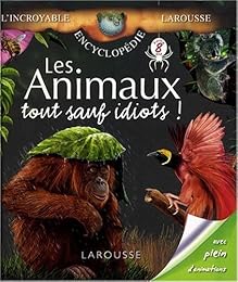 Les  animaux, tout sauf idiots