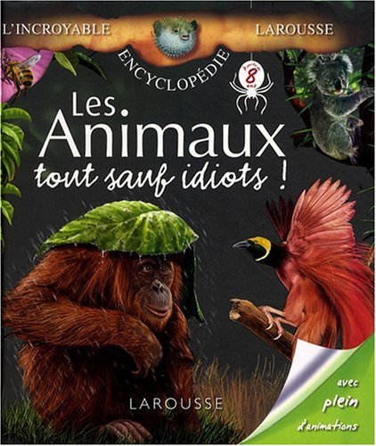 Les  animaux, tout sauf idiots