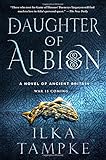 Daughter of Albion: A Novel of Ancient Britain