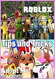Adopt Me Pets List Codes: Complete Tips and Tricks