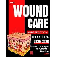 Wound, Ostomy, and Continence Nurses Society Core Curriculum