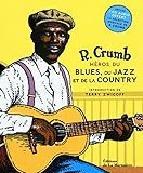 Héros du blues, du jazz et de la country (1CD audio) by
