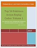 Pokemon Black 2 and White 2 Action Replay Code