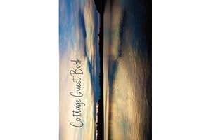 Cottage Guest Book: Welcome your guest into your beautiful vacation property, let guest leave comments & share memories ( Har