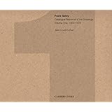 Frank Gehry: Catalogue Raisonné of the Drawings Volume One, 1954–1978