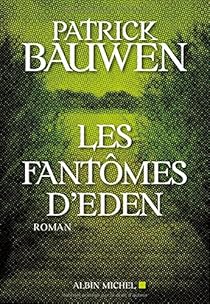 couverture de : Les fant&ocirc;mes d'Eden