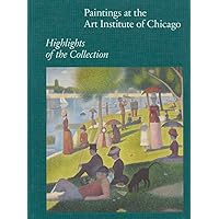 The Art Institute of Chicago: The Essential Guide: Art Institute