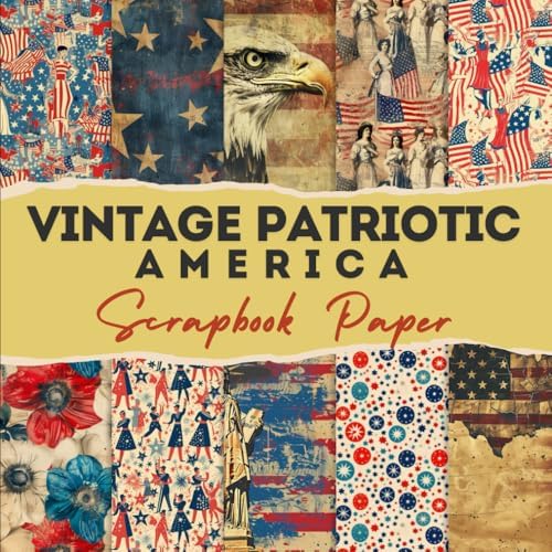 America 250 - Creative Scrapbook Collection: Celebrate 250 years
