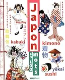 Japon en 100 mots (French Edition) by