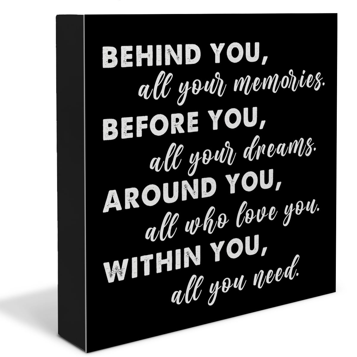 Photo 1 of Graduation Quote Wood Box Sign Decor Desk Sign Positive Behind You All Your Memories Wooden Box Black Sign Rustic Home Shelf Wall Decoration Grad Gift (black)