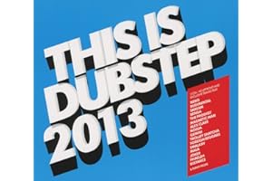 This is Dubstep 2013
