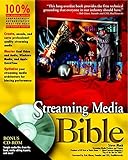 Streaming Media Bible