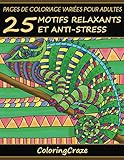 Pages de coloriage variées pour adultes: 25 motifs relaxants et anti-stress, Série de livre de col by 