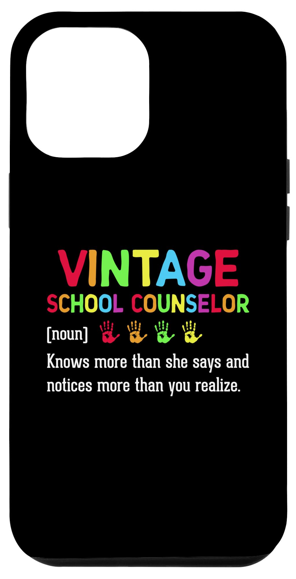 iPhone 12 Pro Max Vintage School Counselor Knows More Than She Says And Notice Case