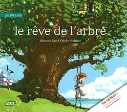 Le  rêve de l'arbre