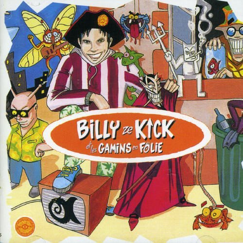Billy Ze Kick et les Gamins en Folie - OCB Lyrics - Zortam Music