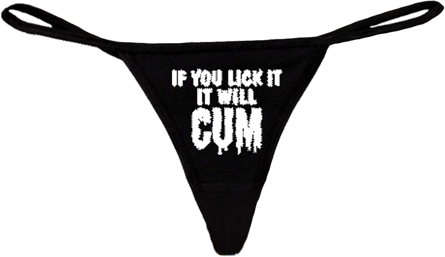 Amazon Com Sexy Funny Women S Black Thong G String White If You Lick It It Will Cum Xl Clothing