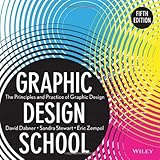 By David Dabner Graphic Design School: The Principles and Practice of Graphic Design (5th Edition)