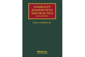 Admiralty Jurisdiction and Practice