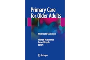 Primary Care for Older Adults: Models and Challenges