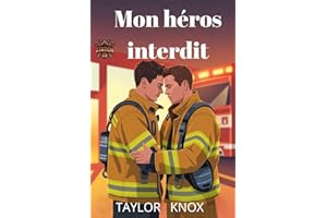 Mon héros interdit: Un romance MM de pompiers (Caserne 19 t. 1) (French Edition)