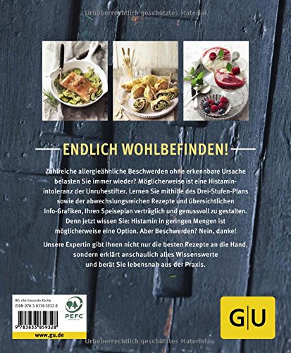 [- Histaminintoleranz: Genussrezepte für Ihr Wohlbefinden (GU Gesund Essen) -]