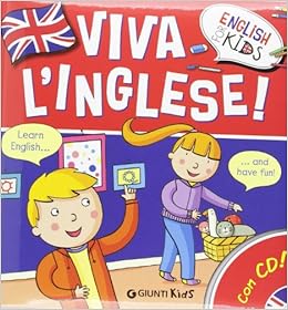 Viva L Inglese Ediz Illustrata Con Cd Audio Amazon It Ballarin Gabriella Raga S Libri