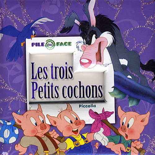 Les  trois petits cochons