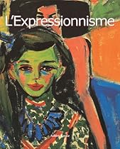 L'Expressionnisme (French Edition)