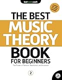 The Best Music Theory Book for Beginners 2: The