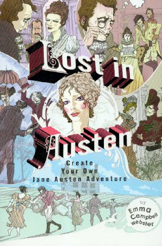 Lost in Austen: Create Your Own Jane Austen Adventure