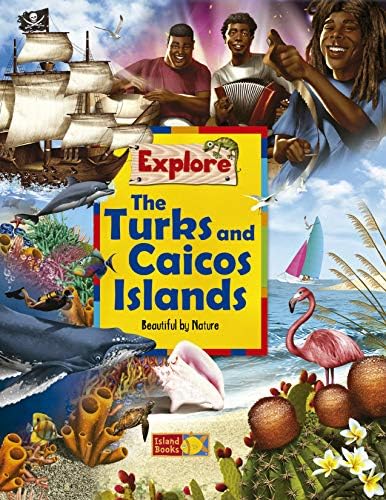Explore: The Turks and Caicos Islands