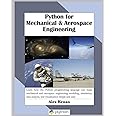 Python for Mechanical and Aerospace Engineering: Kenan, Alex ...