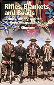 Rifles Blankets Amp Beads Identity History And The