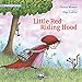 Little Red Riding Hood (Timeless Tales)