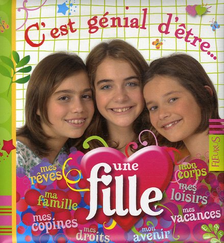 C'est génial d'être une fille