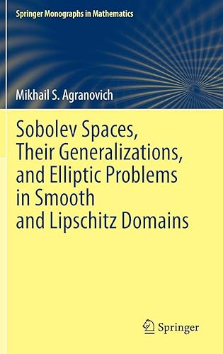 Download Sobolev Spaces, Their Generalizations and Elliptic Problems in Smooth and Lipschitz Domains PDF
