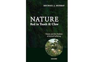 Nature Red in Tooth and Claw: Theism and the Problem of Animal Suffering