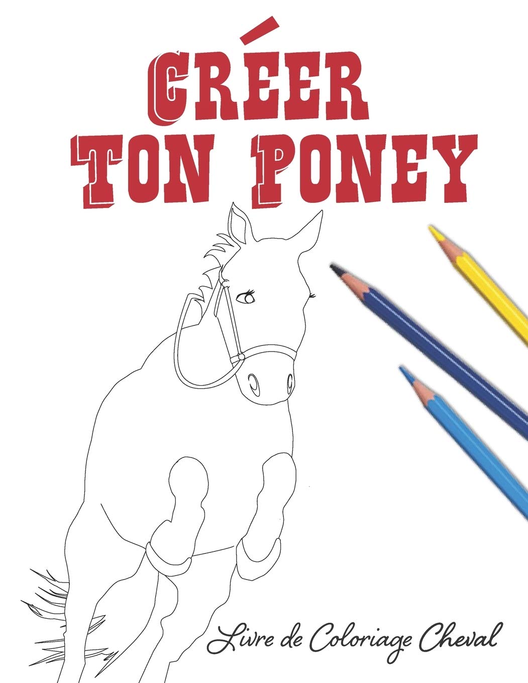 Creer Ton Poney Livre De Coloriage Cheval Lovable Duck Sketchbooks Amazon Fr Livres