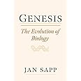 Genesis: The Evolution of Biology