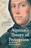 Aquinas's Theory of Perception: An Analytic Reconstruction
