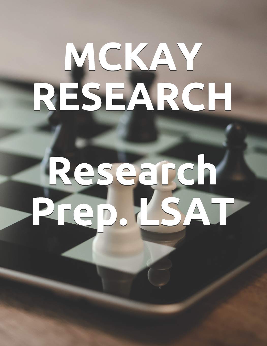 Research Prep. LSAT: The Law School Admission Test Prep. Book