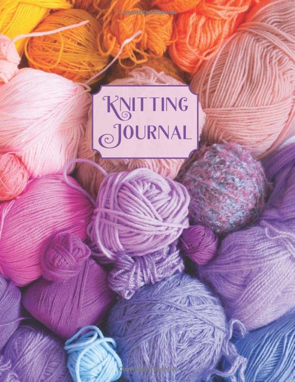 Knitting Journal The Ultimate Knitting Project Planner Keep track of