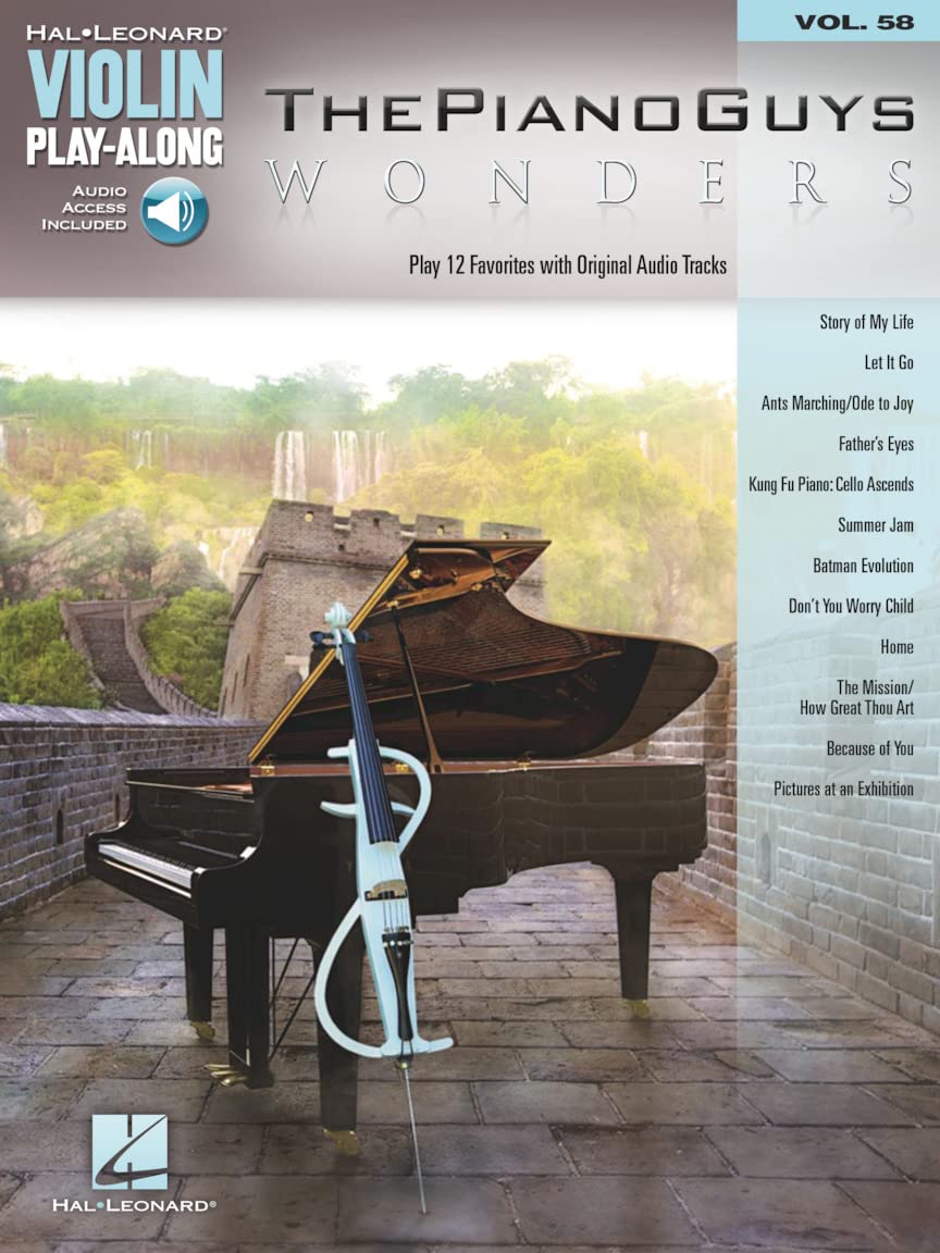 The Piano Guys - Wonders: Violin Play-Along Volume 58 (Hal Leonard Violin Play-along, 58)