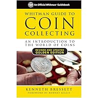 Whitman Guide to Coin Collecting: An Introduction to the World of Coins