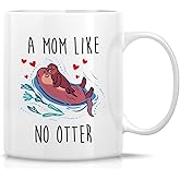 Retreez Funny Mug - A Mom Like No Otter Other 11 Oz Humor Ceramic Tea Coffee Mugs - Funny, Sarcasm, Sarcastic, Motivational, Inspirational birthday gifts for mom, mum, mama, mother, mother's day gift