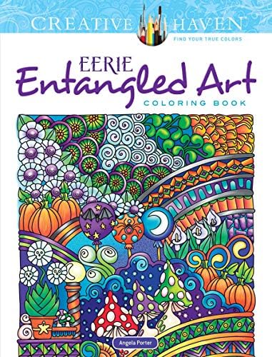 Creative Haven Eerie Entangled Art Coloring Book