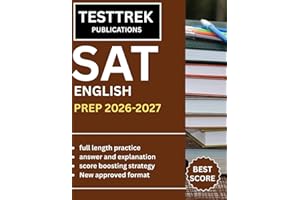 SAT ENGLISH PREP 2026–2027: Realistic full length digital SAT practice exams Trap focused explaination and score boosting str