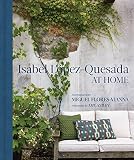 At Home: Isabel López-Quesada at Home