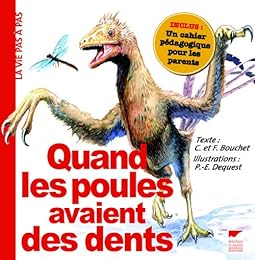 Quand les poules avaient des dents